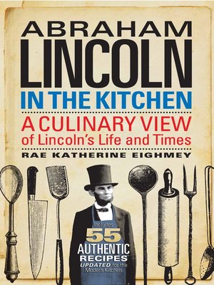 cover image of Abraham Lincoln in the Kitchen